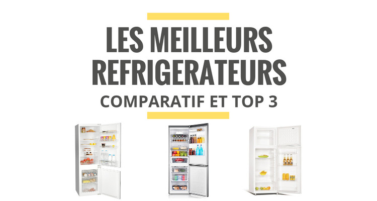 Meilleur réfrigérateur